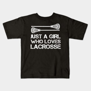 Just A Girl Who Loves Lacrosse Kids T-Shirt